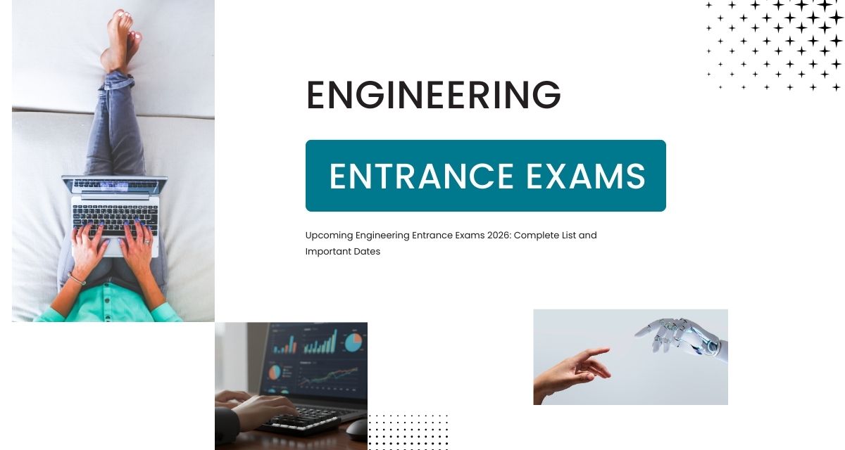 Engineering Entrance Exams 2026