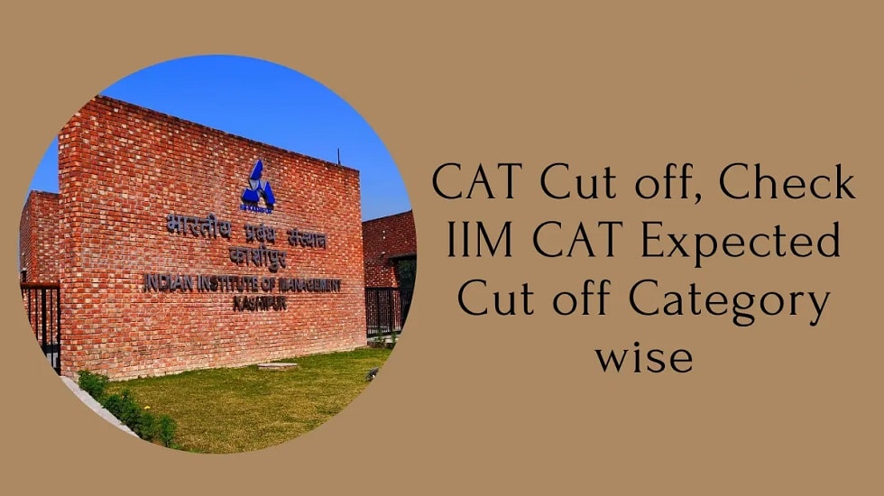 CAT Cut Off 2024: Check expected and final Cut Offs for IIMs and Top MBA Colleges 